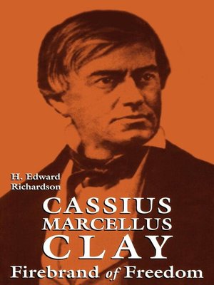 cover image of Cassius Marcellus Clay